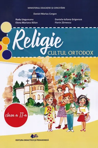 Religie. Cultul ortodox - Clasa 2 - Manual