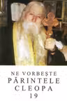 Ne vorbeste Parintele Cleopa 19