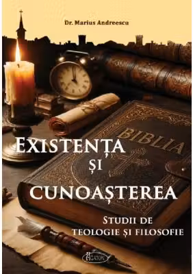 Existenta si cunoasterea