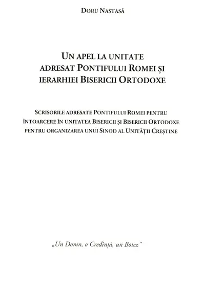 Un apel la unitate adresat Pontifului Romei și ierarhiei Bisericii Ortodoxe
