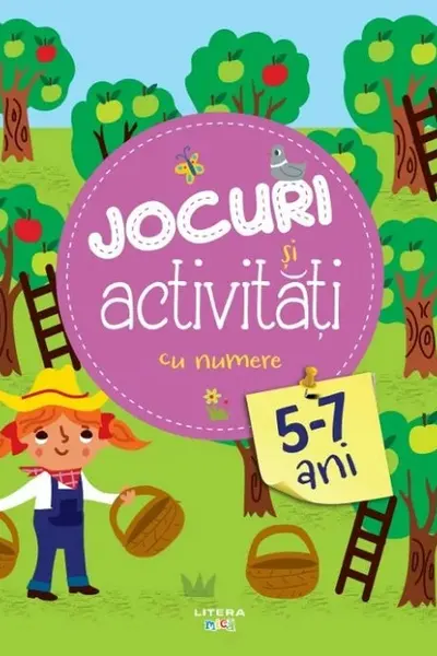 JOCURI SI ACTIVITATI CU NUMERE. 5-7 ani
