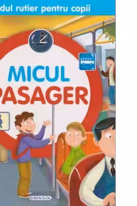 Codul rutier pentru copii - Micul pasager