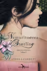 Nemuritoarea Starling Vol.1: Emblema eternității