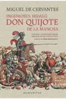 Ingeniosul hidalg Don Quijote de la Mancha