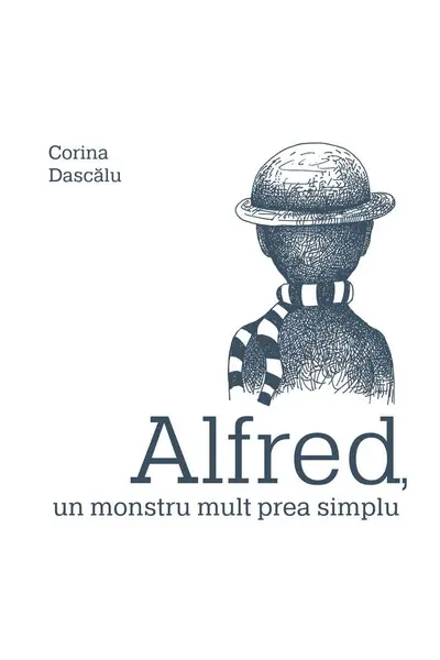 Alfred, un monstru mult prea simplu