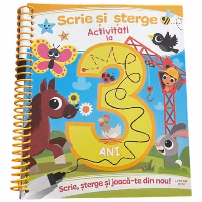 SCRIE SI STERGE. ACTIVITATI LA 3 ANI