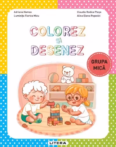 Colorez si desenez - Grupa mica