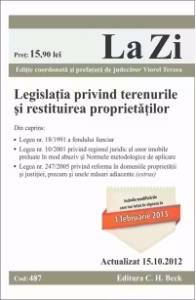 Legislatia privind terenurile si restituirea proprietatilor (actualizat la 15.10.2012). Cod 487