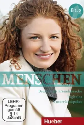 Menschen B1. 2 Digitales Unterrichtspaket - Julia Braun-Podeschwa, Charlotte Habersack, Susanne Kalender, Angela Pude