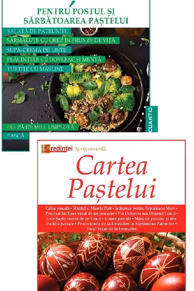 Pachet 2 cărți: Rețete pentru Postul și Sărbătoarea Paștelui + Cartea Paștelui