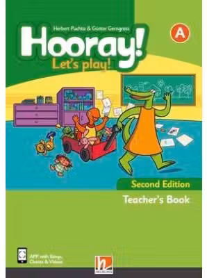 Hooray! Let's play! Second Edition A Teacher's Book