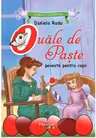 Ouăle de Paște. Lumea copilăriei