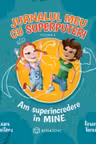 Am superincredere in mine