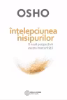 Intelepciunea nisipurilor. O noua perspectiva asupra insecuritatii