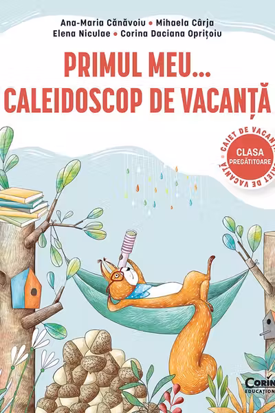 Primul meu caleidoscop de vacanta - Clasa pregatitoare