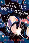 Until We Meet Again