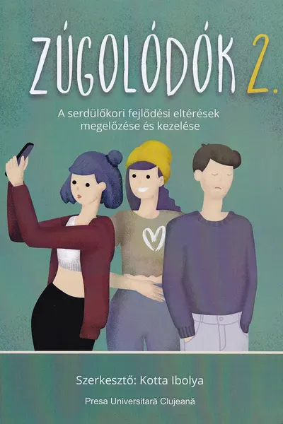 Zugolodok 2. A serdülőkori fejlődési eltérések megelőzése es kezelése