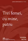Trei femei, cu mine, patru