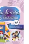 Eu, familia si societatea