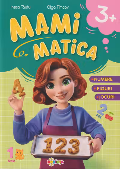 Mamimatica 3+ : numere figuri jocuri