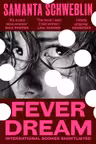 Fever Dream