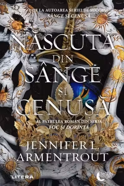 Moon Light. NASCUTA DIN SANGE SI CENUSA. Jennifer L. Armentrout