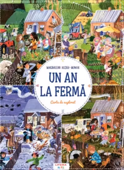 UN AN LA FERMA. Carte de explorat. Magdalena Koziel-Nowac