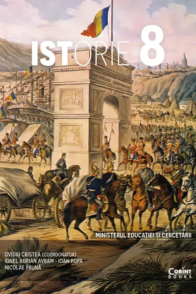Istorie. Manual pentru clasa a 8-a