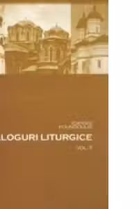 Dialoguri liturgice, volumul II