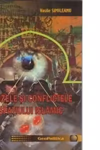 Crizele si conflictele spatiului islamic