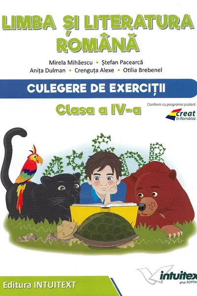 Limba și literatura română - Clasa 4 - Culegere de exerciții