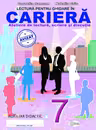 Lectura pentru ghidare in cariera. Clasa a 7-a