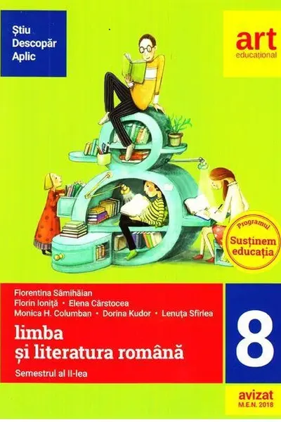 Limba si literatura romana pentru clasa a VIII-a. Semestrul II