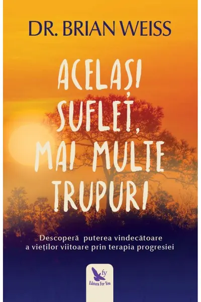 Același suflet, mai multe trupuri