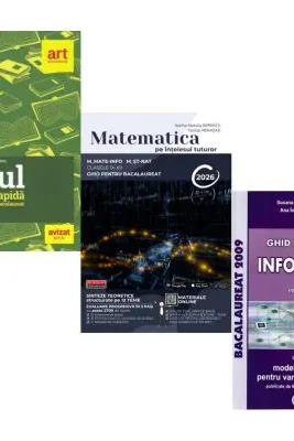Pachet Bacalaureat 2026. Eseul. Varianta rapida de pregatire, Matematica pe intelesul tuturor M-mate-info, M-stiintele naturii si Informatica clasele 11-12, intensiv Pascal C/C++ - Liliana Paicu, Teohar Mihadas, Susana Galatean