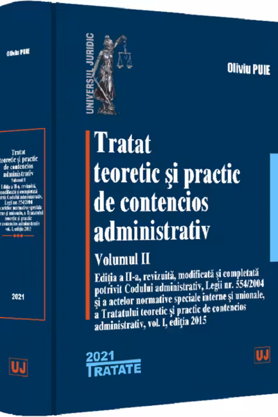 Tratat teoretic si practic de contencios administrativ