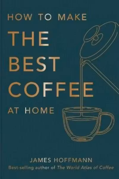 How to Make The Best Coffee at Home