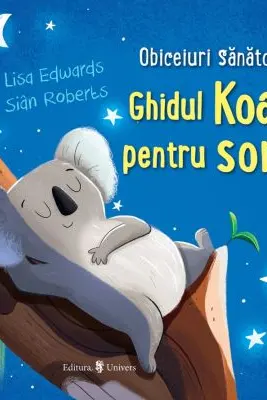 Ghidul Koala pentru somn