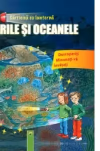 Carticica cu lanterna - Marile si oceanele