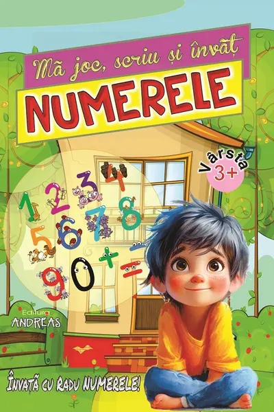 Ma joc, scriu si invat numerele