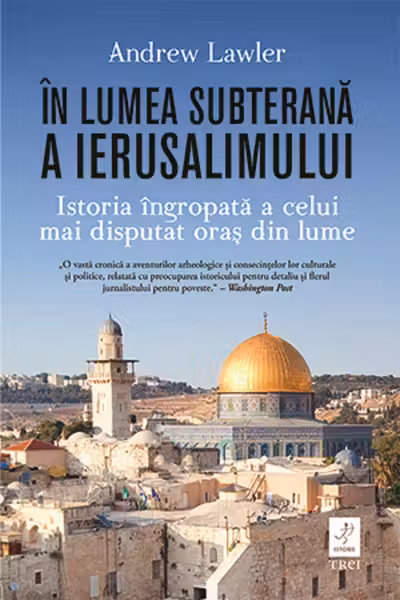 In lumea subterana a Ierusalimului