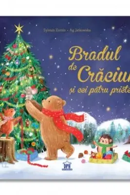 Bradul de Craciun si cei patru prieteni