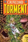 Catacomb of Torment - Volume 1