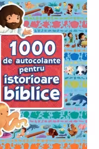1000 de autocolante pentru istorioare biblice