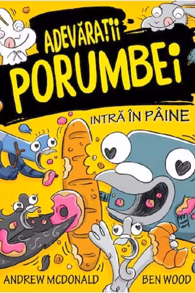 Adevaratii porumbei intra in paine Vol.6