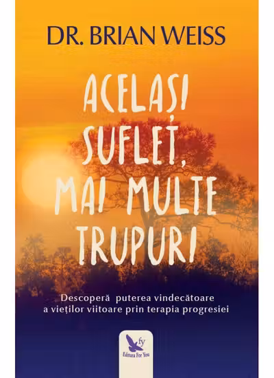 Același suflet, mai multe trupuri