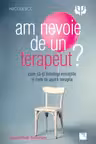 Am nevoie de un terapeut?