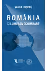 România și lumea în schimbare