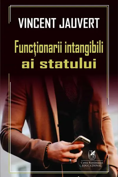 Funcționarii intangibili ai statului