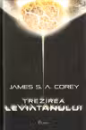 Expanse 1. Trezirea Leviatanului